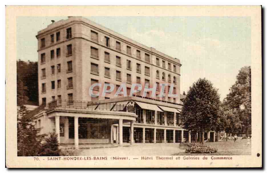 CPA Saint Honore Les Bains Nievre Hotel Thermal et Galeries du Commerce