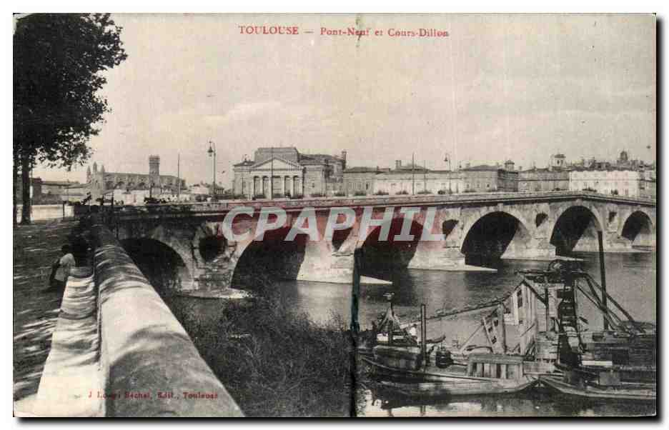 CPA Toulouse Pont Neuf et Cours Dillon