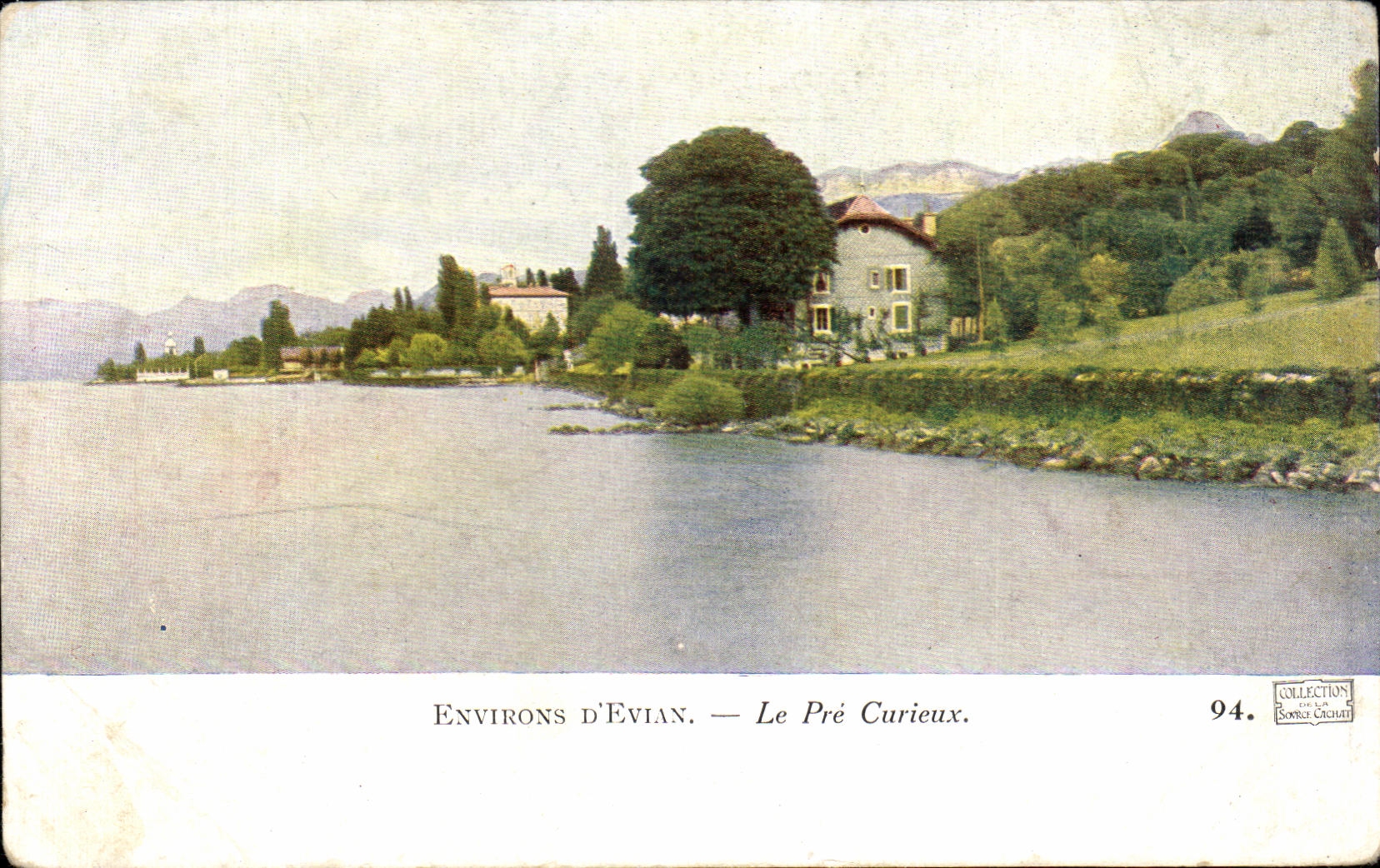 Environs d'Evian — Le Pré Curieux — Collection de M. Borice Cachat, n°94