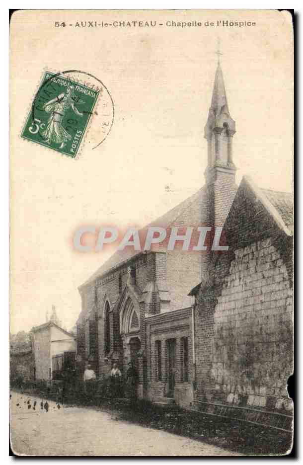 CPA Auxi le Chateau Chapelle de l Hospice