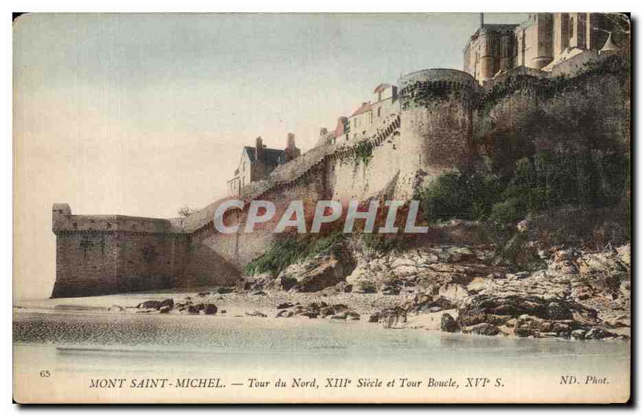 CPA Mont Saint Michel Tour du Nord XIII Siecle et Tour Boucle XVI S