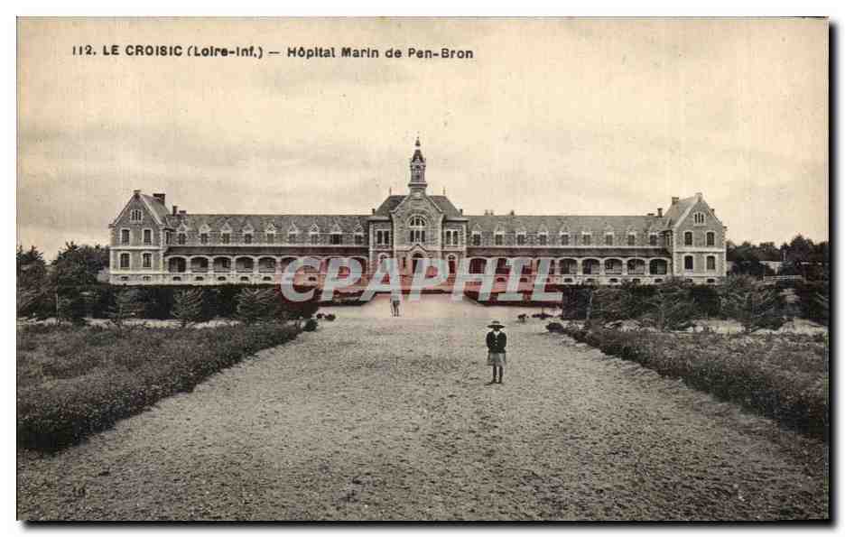 CPA Le Croisic Hopital Marin de Pen Bron