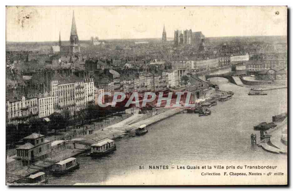 CPA Nantes Les Quais et la Ville pris du Transbordeur