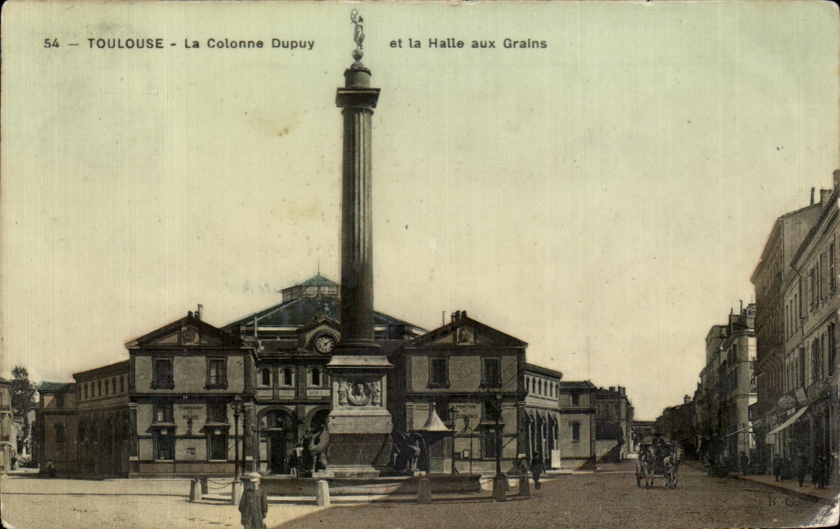 CPA Toulouse La Colonne Dupuy et la Halle aux Grains