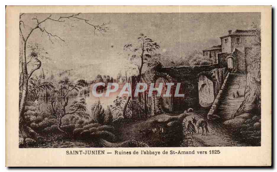 CPA Saint Junien Ruines de I abbaye de St Amand vers 1825