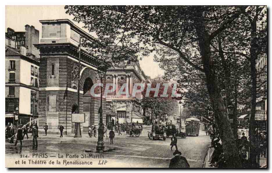 CPA PAris La Porte St MArtin et le Theatre de la Renaissance 