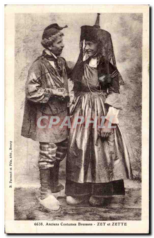 CPA Anciens Costumes Bressans Zet et Zette Folklore Costume