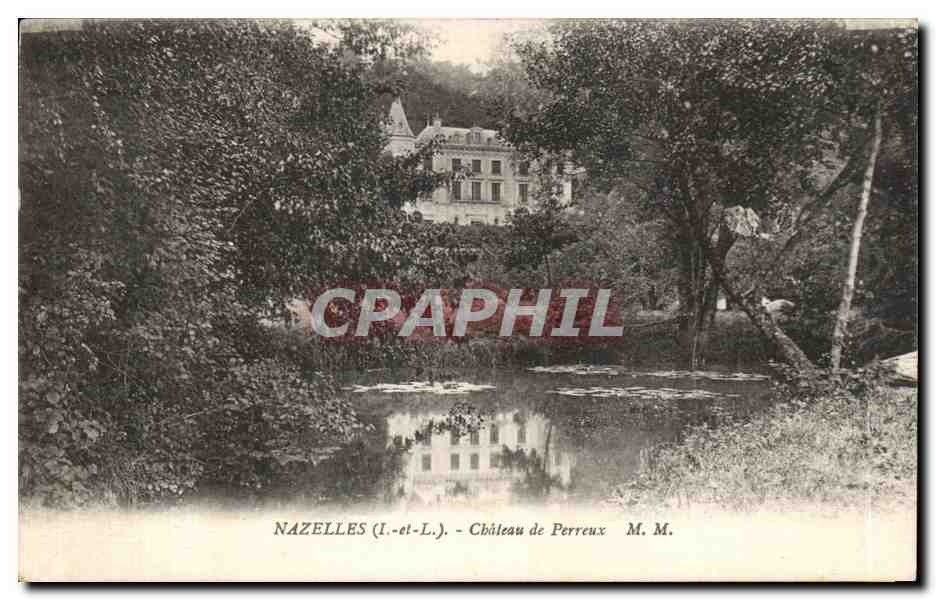 CPA Nazelles Chateau de Perreux