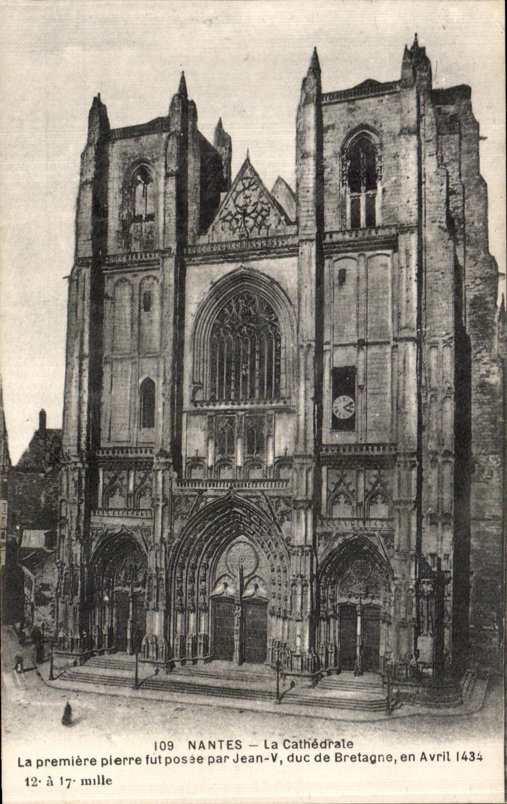 CPA Nantes La Cathedrale La Premiere Pierre fut Posee Par Jean