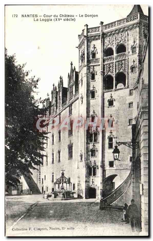 CPA Nantes Cour du Chateau Le Donjon La Loggia (XV siecle)