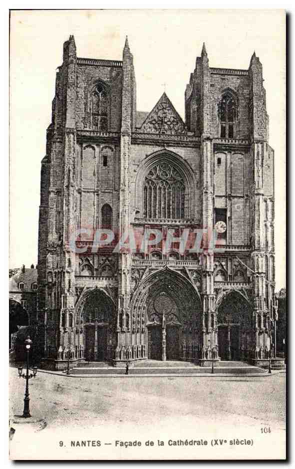 CPA Nantes Facade de la Cathedrale (XV siecle)