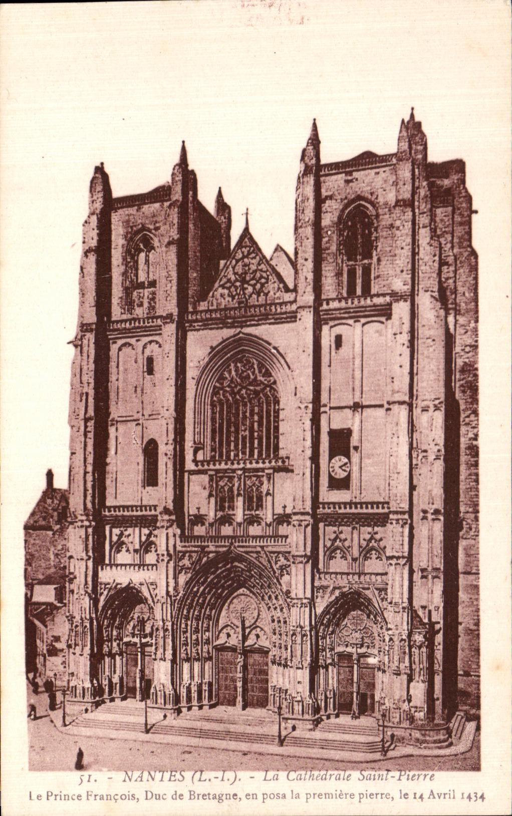 CPA Nantes La Cathedrale Saint Pierre Le Prince Francois Duc de Bretagne en posa la premiere pierre