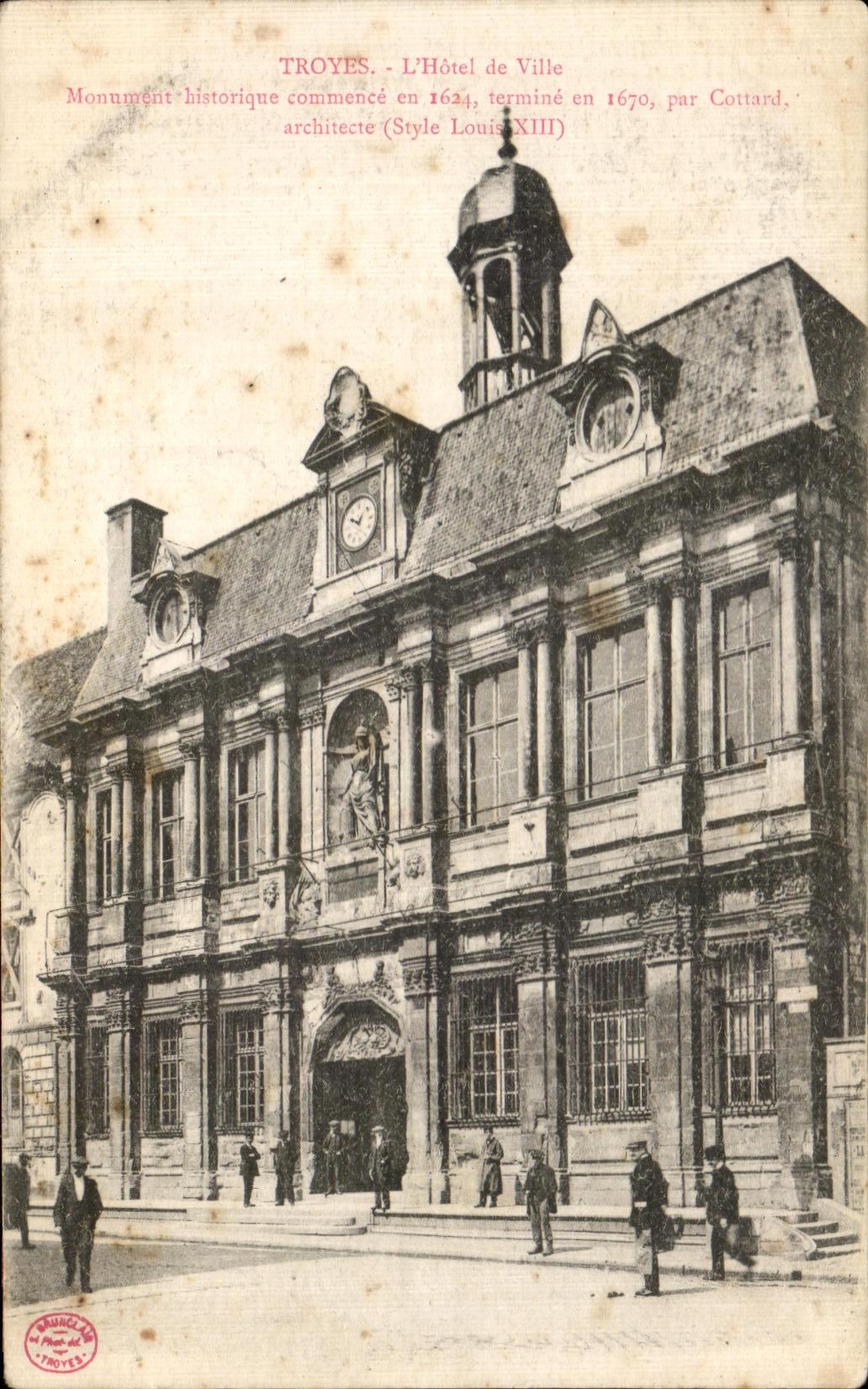 CPA Troyes L Hotel de Ville Monument historique commence en termine en par Cottant architezter 
