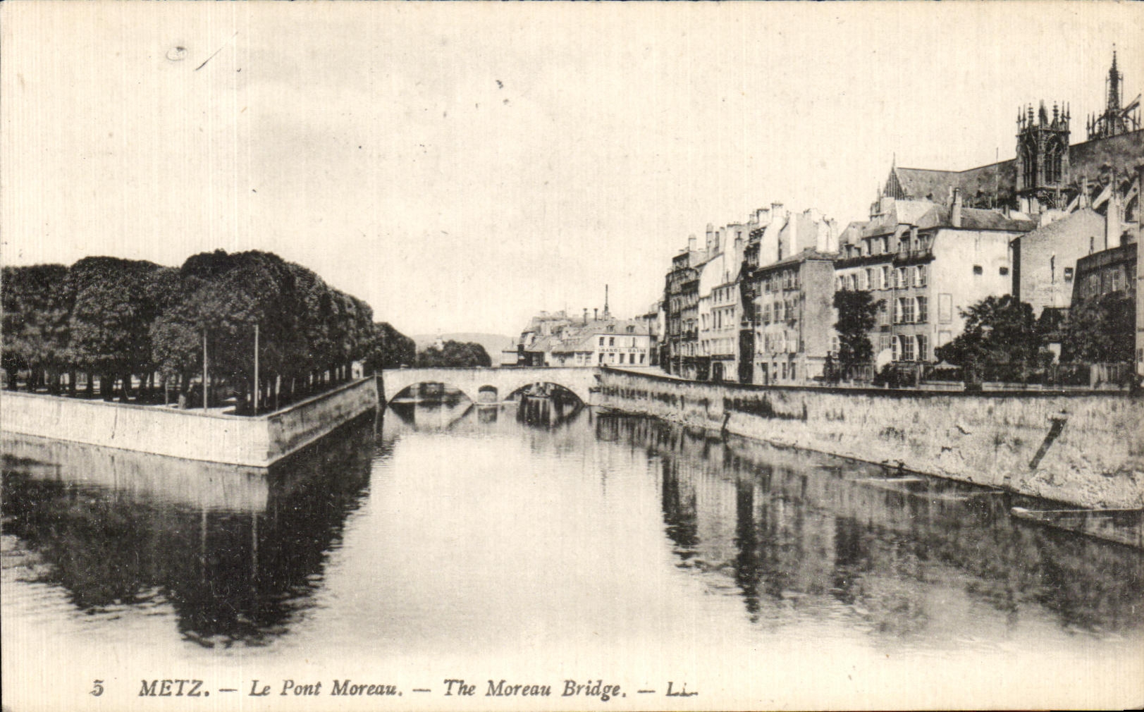 CPA Metz Le Pont Moreau The Moreau Bridge