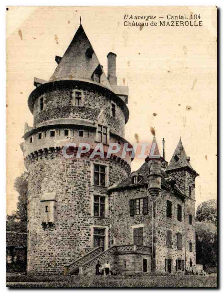 CPA L Auvergne Cantal Chateau de Mazerolle