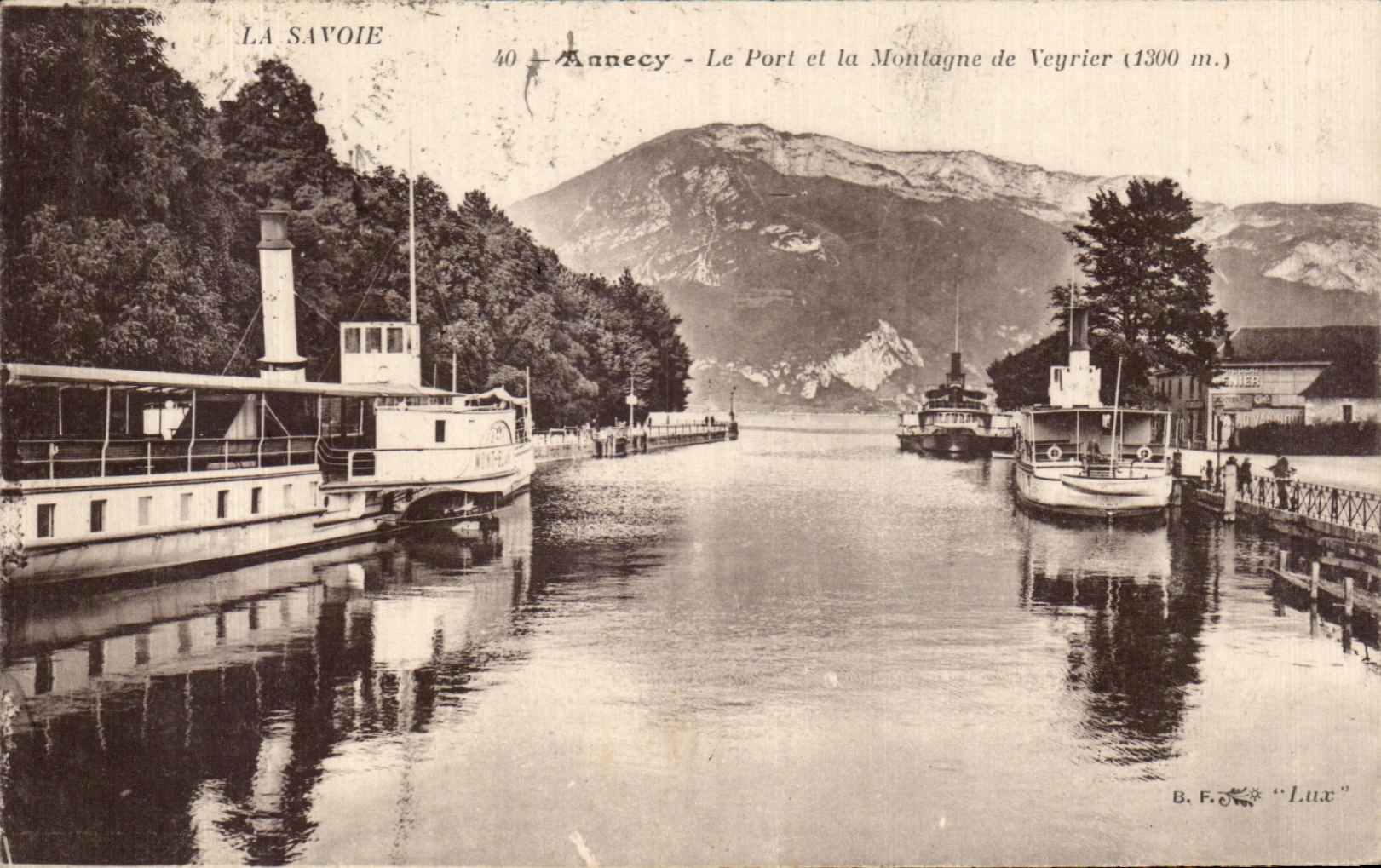 Annecey - Le Port et la Montagne de Veyrier (1300 m.) — B.F.O. « Lux »