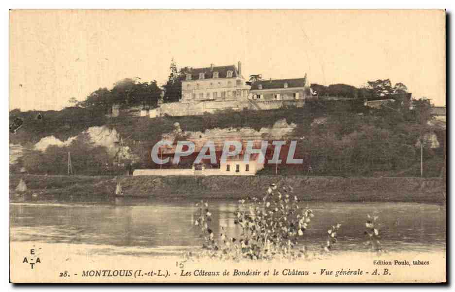 CPA Montlouis Les Coteaux de Bondesir et la Chateau Vue generale