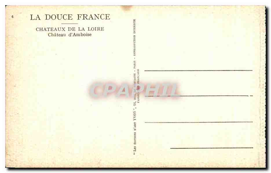 CPA La Douce France Chateaux La Loire Chateau d Amboise — Rückseite
