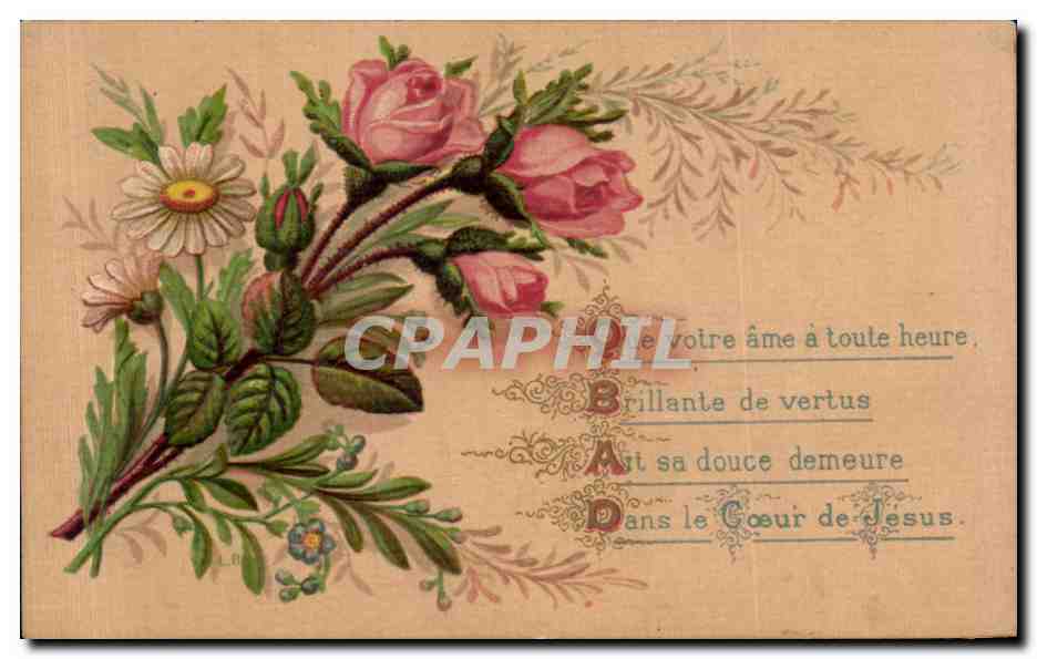 CPA Fantaisie Fleurs Que Votre arme a toute heure Brillante devertus Art sa douce demeure Dans le Coeur de Jesus