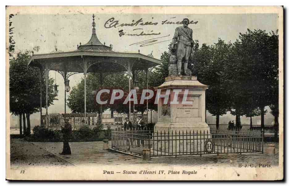 CPA Pau Statue d Henri IV Place Royale