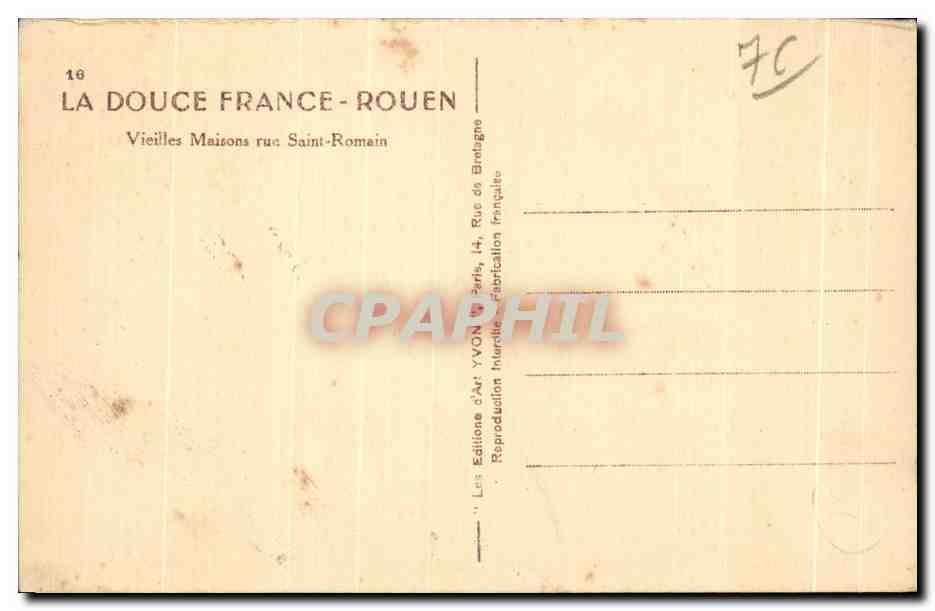 CPA La Douce France Rouen Vieilles Maisons rue Saint Romain — Rückseite