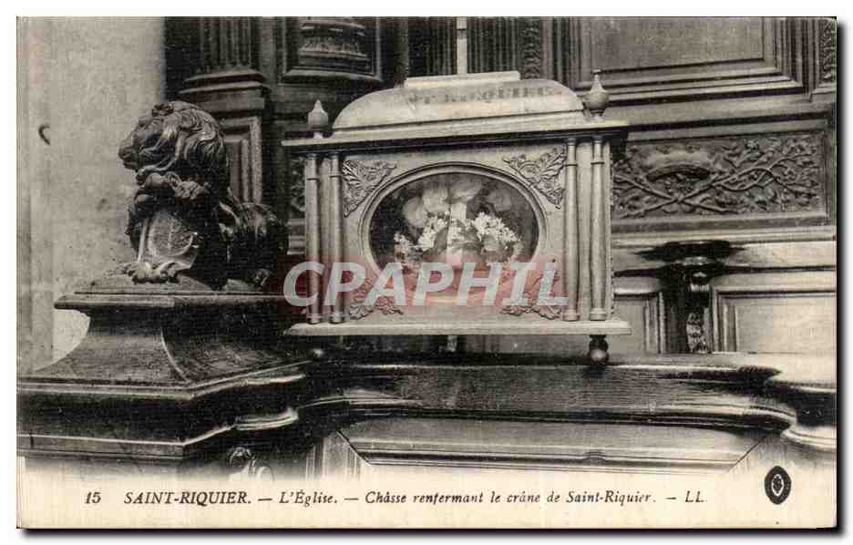 CPA Saint Riquier L eglise Chasse Renfermant le Crane de Saint Riquier Lion 