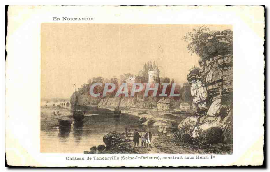 CPA Chateau de Tancarville construit sous Henri I (Seine Inferieure)