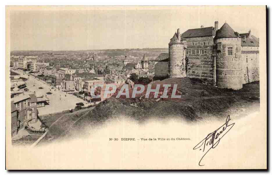 CPA Dieppe Vue de la Ville at du Chateau