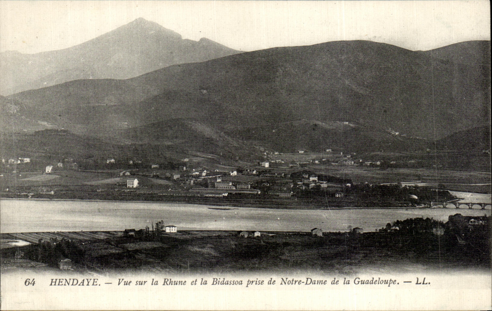 Hendaye — Vue sur la Rhune et la Bidassoa prise de Notre-Dame de la Guadeloupe — LL. n°64