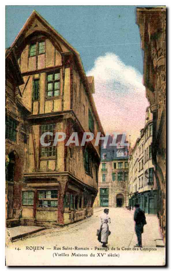 CPA Rouen Rue Saint Romain Passage de la Cour des Compres 