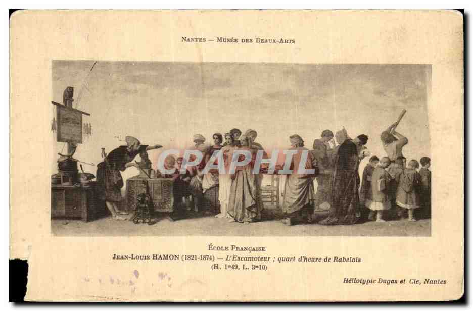 Cartolina d'epoca Nantes Museo Degli Arte Belli Jean-Louis Hamon L escamoteur Quart d'ora di Rabelais