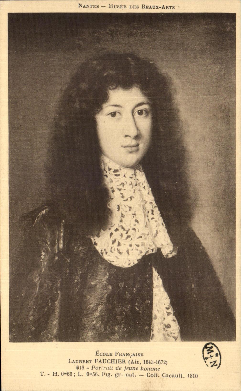 Nantes — Musée des Beaux-Arts — Portrait de jeune homme — École Française — Laurent Fauchier (Aix, 1643-1672) — Collection Cacault, 1810