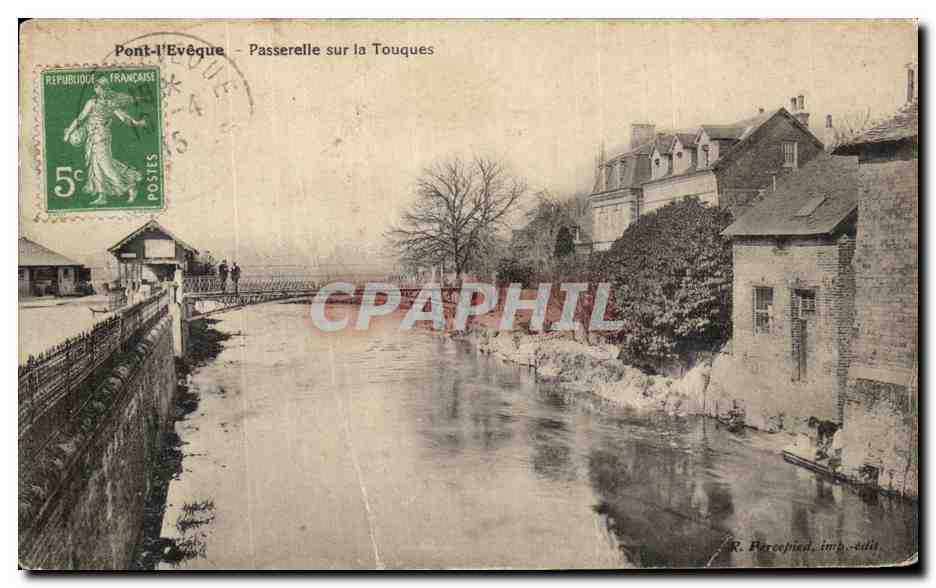 CPA Pont I Eveque Passerelle sur la Touques