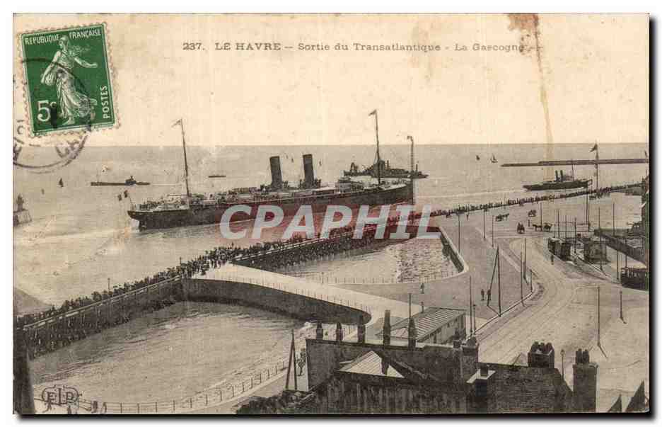 CPA Le Havre Sortie du Transatlantique La Garcogne