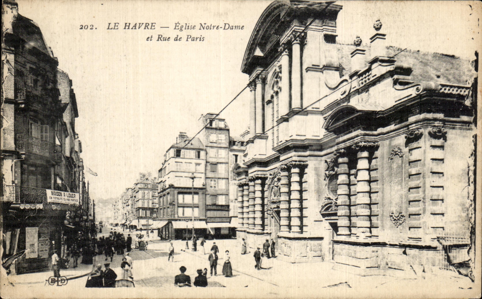 CPA Le Havre Eglise Notre Dame et Rue de Paris