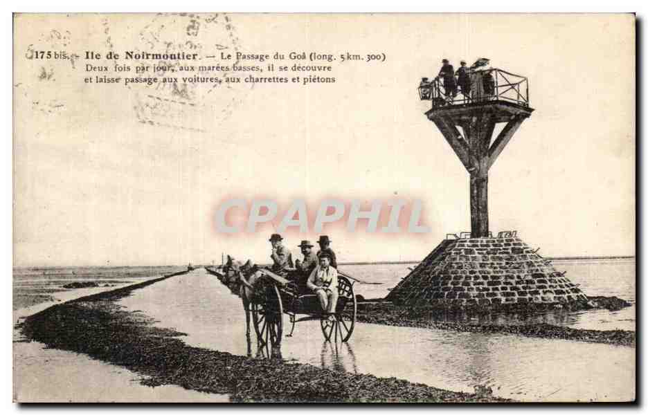 Ile de Noirmoutier — Le Passage du Goâ (long. 5 km. 300) — J. Nozais, édit., Nantes