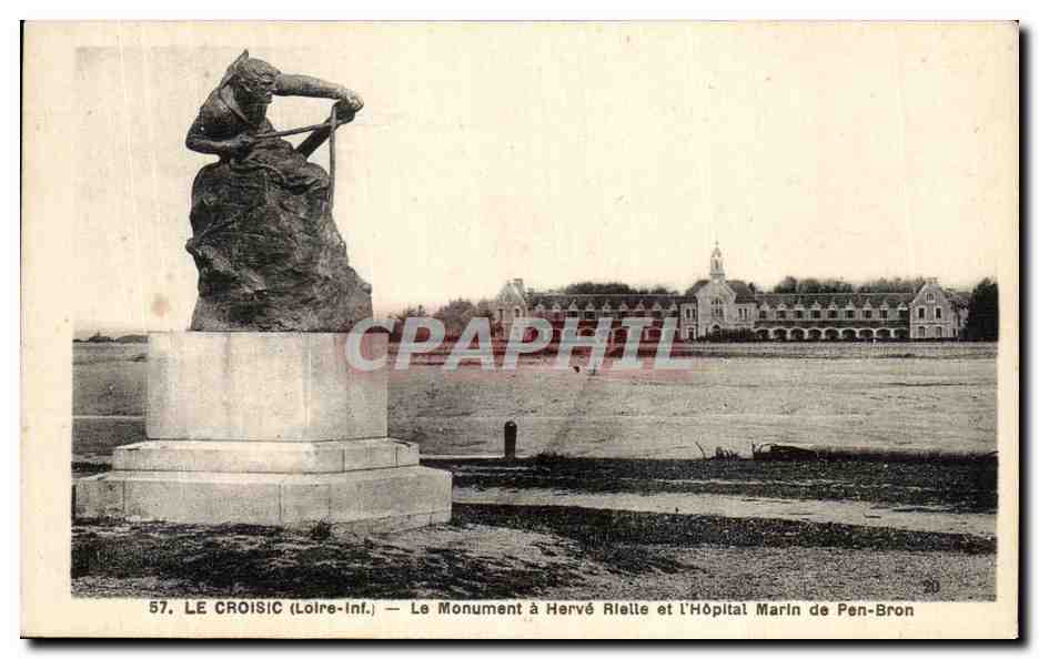 CPA Le Croisic (Loire inf) Le Monument a Herve Rielle et l hopital Marin de pen Bron 