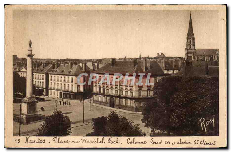 CPA Nants Place du Marechal Foch colonne Louis XV 