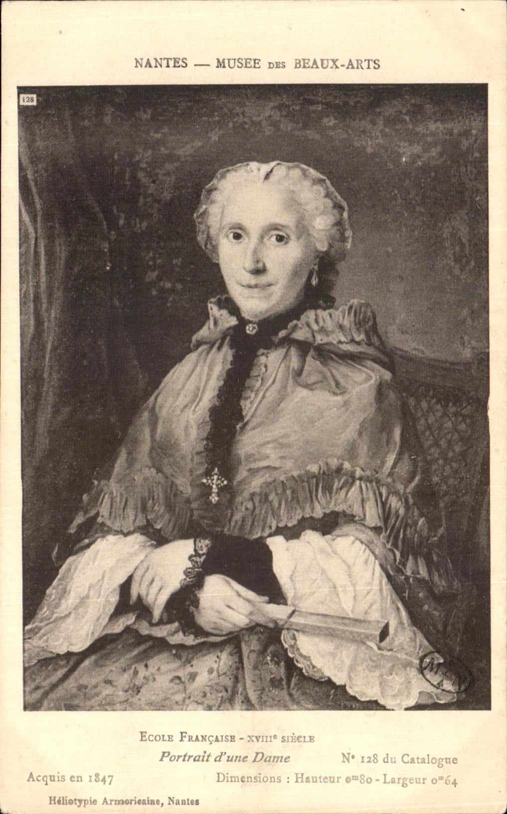 CPA Nantes Musee des Beaux Arts Ecole Francaise XVlll e siecle Portrait d une Dame