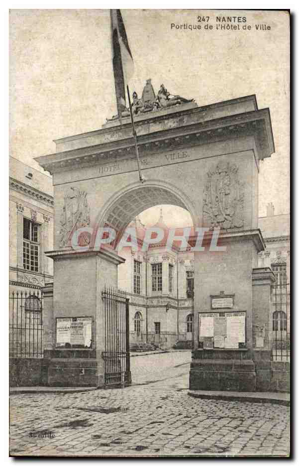 Portique de l'Hôtel de Ville — Nantes — éditeur S. Caille, n° 247