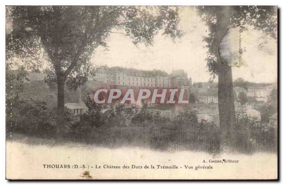 Thouars (D.-S.) - Le Château des Ducs de la Trémoille - Vue générale — A. Ganne, éditeur