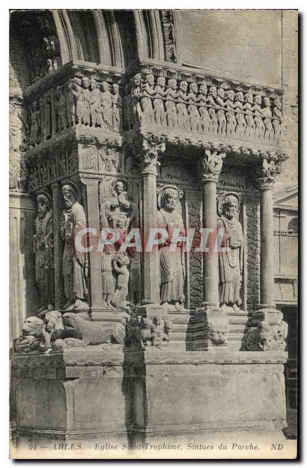 CPA Arles Eglise Saint Trophime Statues du Porche