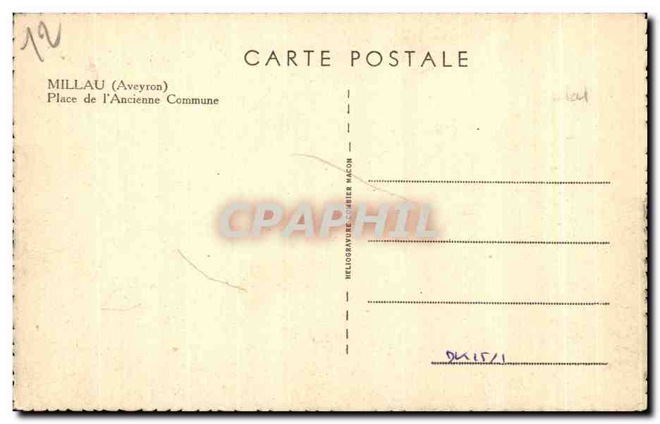 CPA Millau (Aveyron) Place de I Ancienne Commune — Rückseite