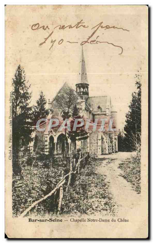 CPA Bar sur Seine Chapelle Notre Dame du Chene