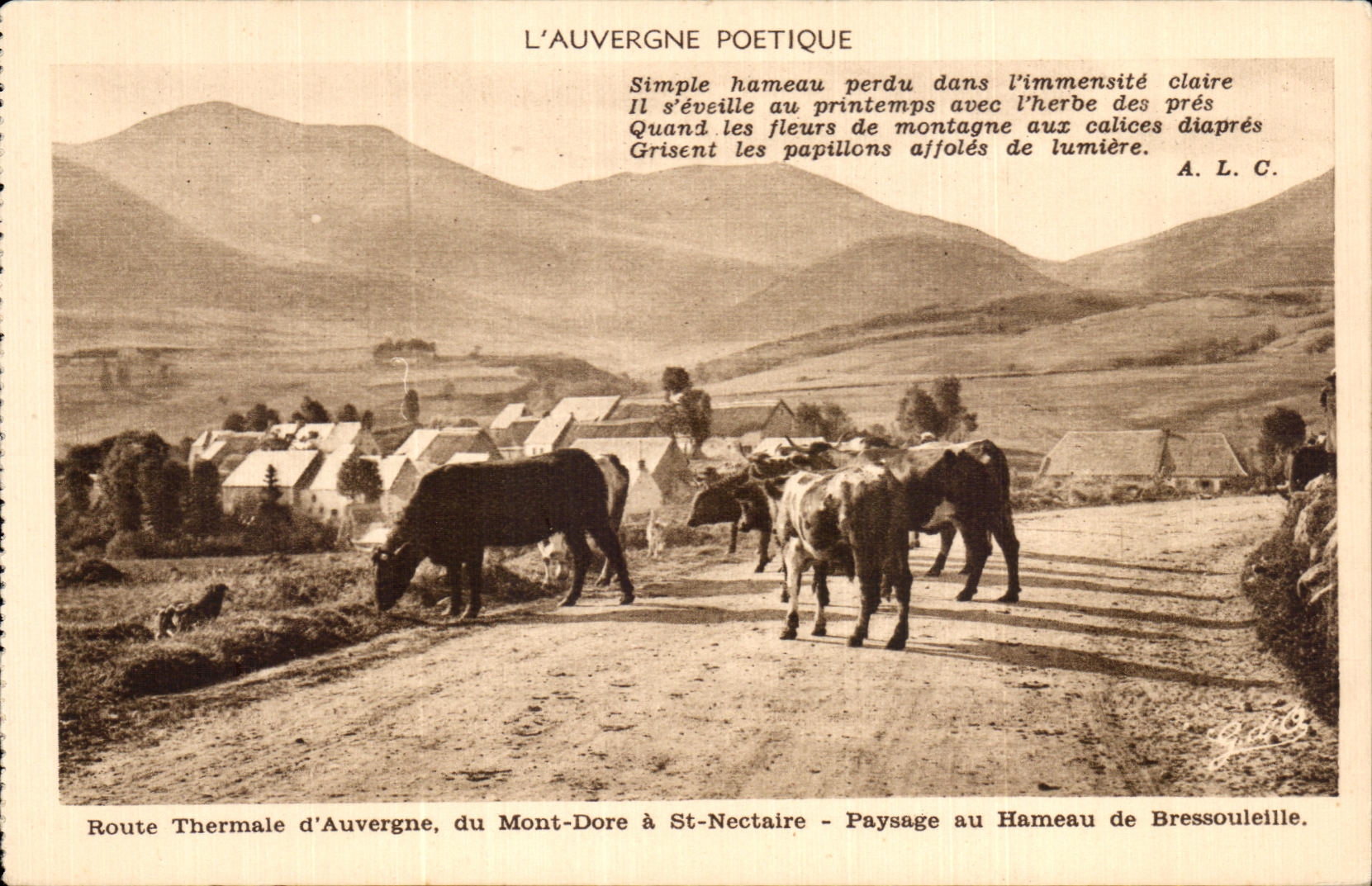 Route Thermale d'Auvergne, du Mont-Dore à St-Nectaire — Paysage au Hameau de Bressouleille — L'Auvergne Poétique