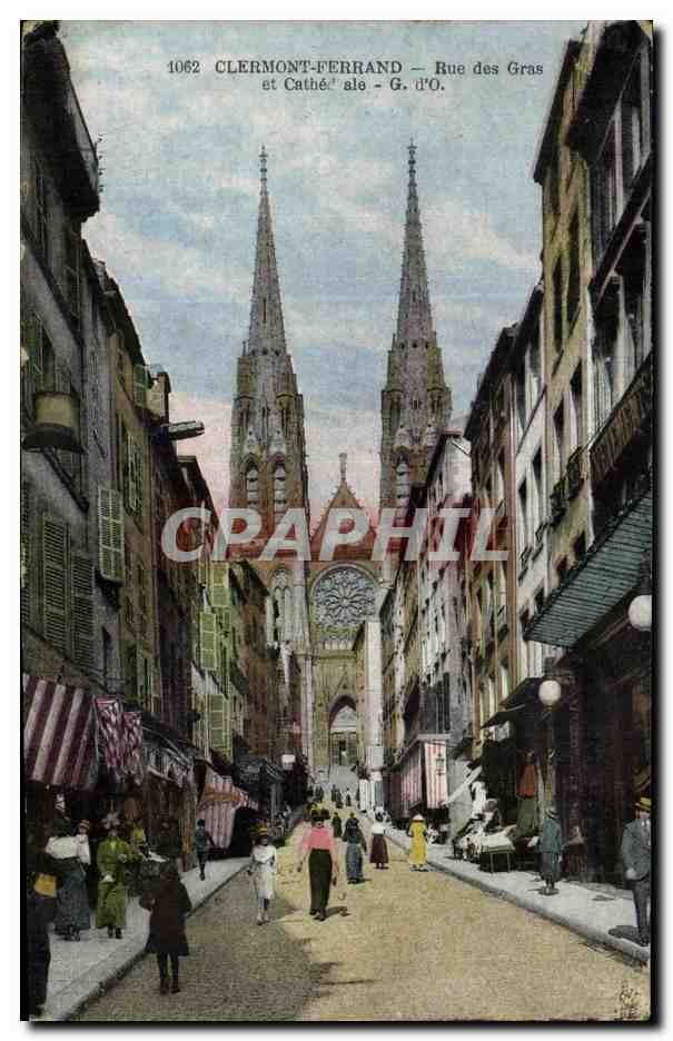 CPA Clermont Ferrand Rue des Gras et Cathedrale