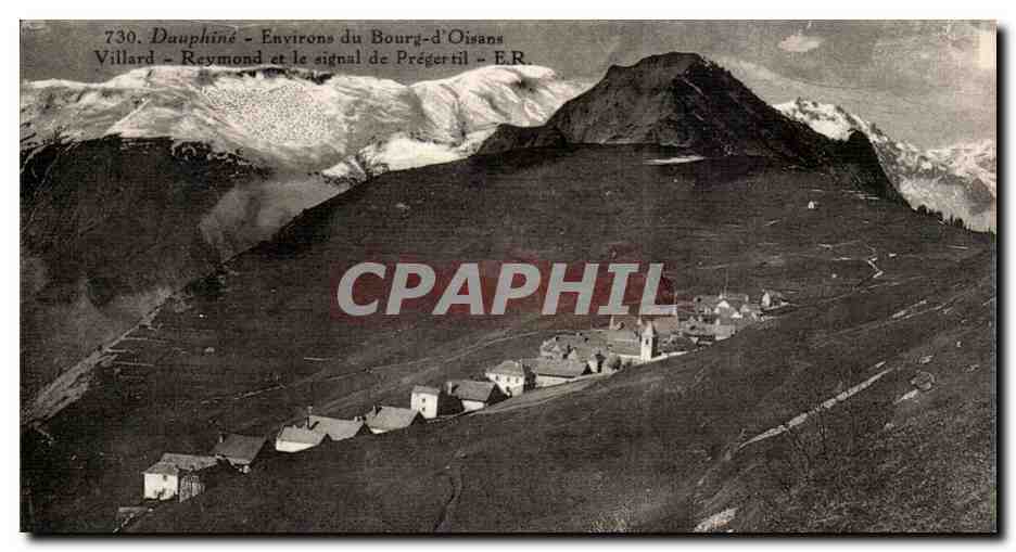CPA Dauphine Environs du Bourg d Oisans Villard Reymond et le signal de 