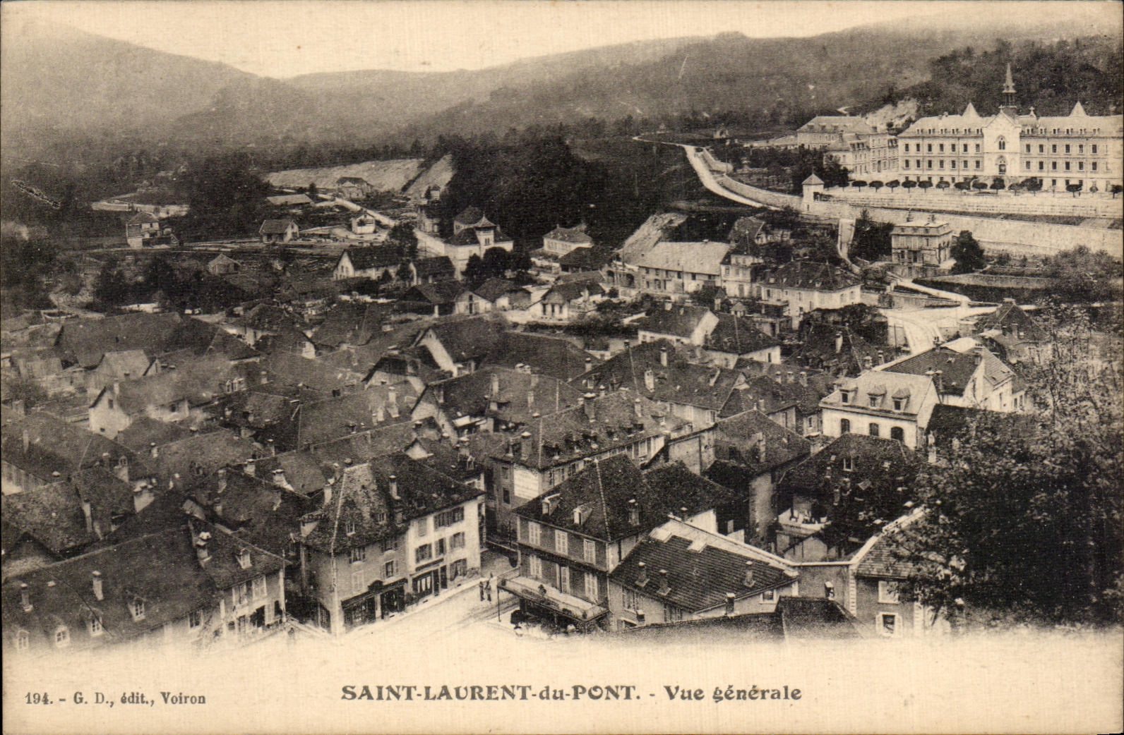 Saint-Laurent-du-Pont — Vue générale — G. D., édit., Voiron, n° 194