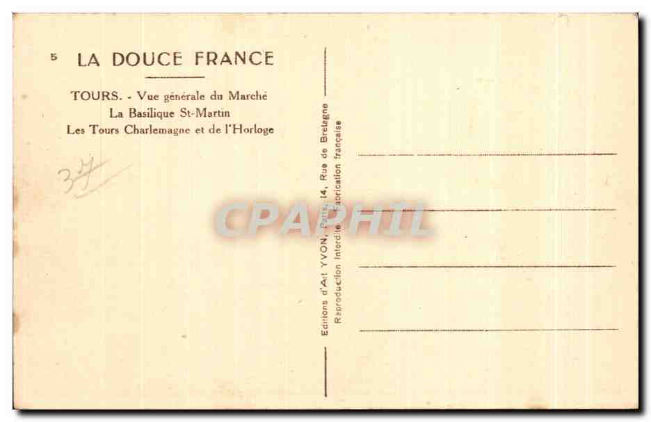 CPA La Douce France Tours Vue generale du Marche la basilique St Martin — Rückseite