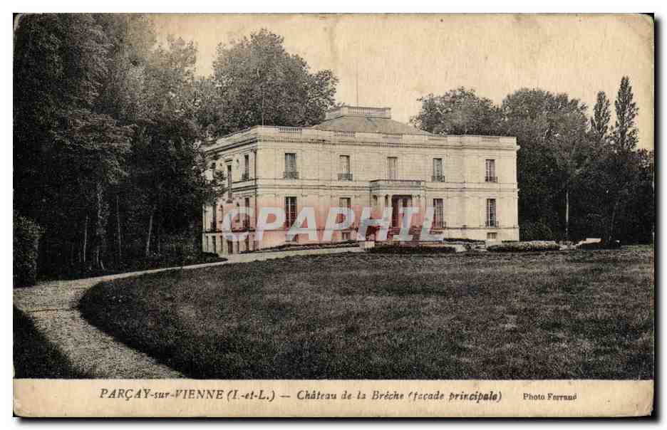 CPA Parcay sur Vienne Chateau de la Breche (facade principale)
